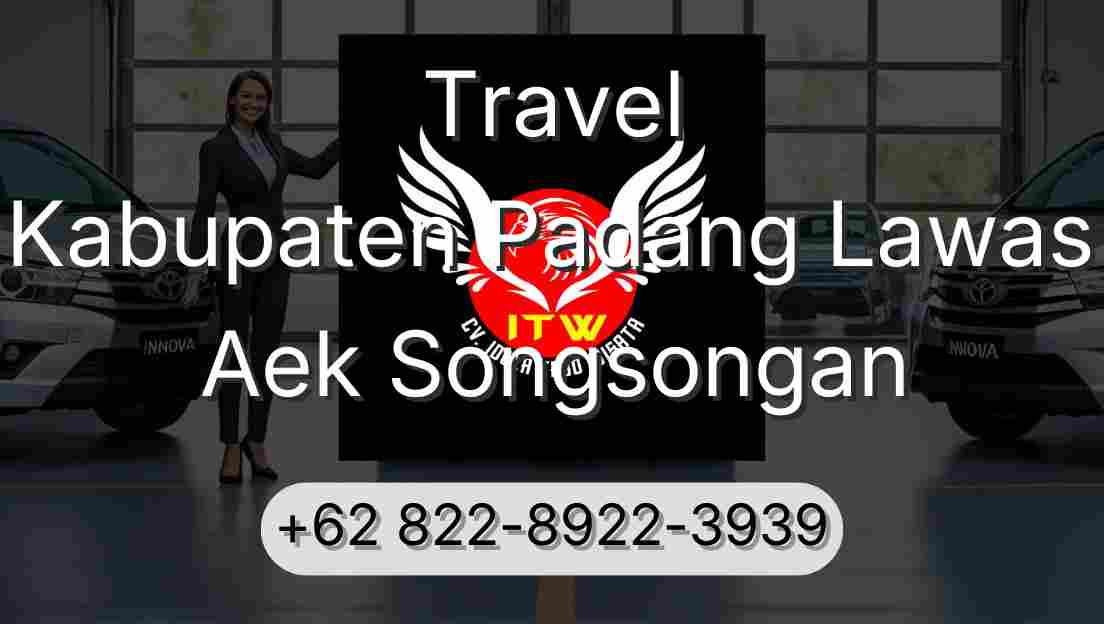 Travel Kabupaten Padang Lawas Aek Songsongan