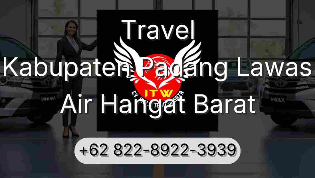 Travel Kabupaten Padang Lawas Air Hangat Barat