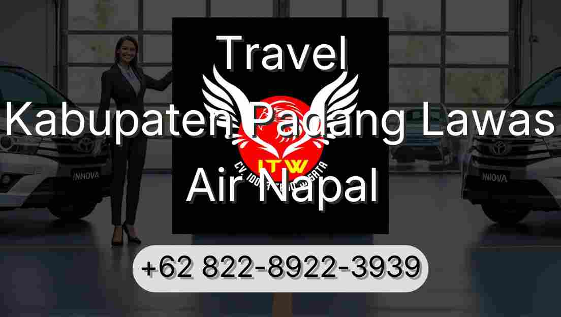 Travel Kabupaten Padang Lawas Air Napal