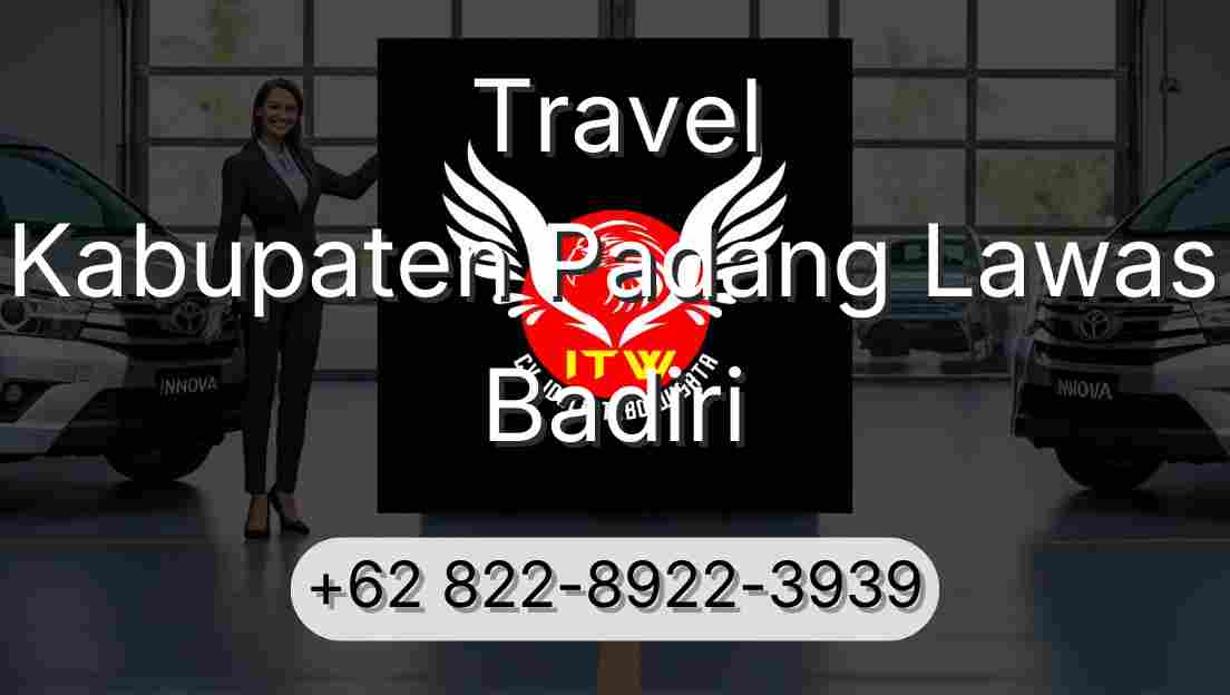 Travel Kabupaten Padang Lawas Badiri