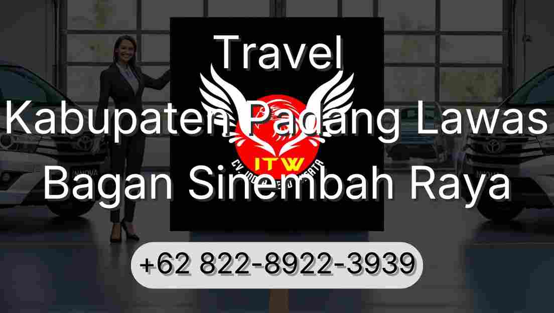 Travel Kabupaten Padang Lawas Bagan Sinembah Raya