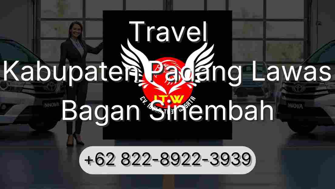 Travel Kabupaten Padang Lawas Bagan Sinembah