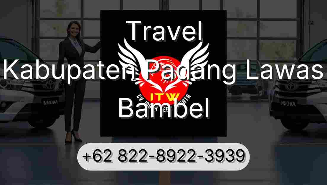 Travel Kabupaten Padang Lawas Bambel
