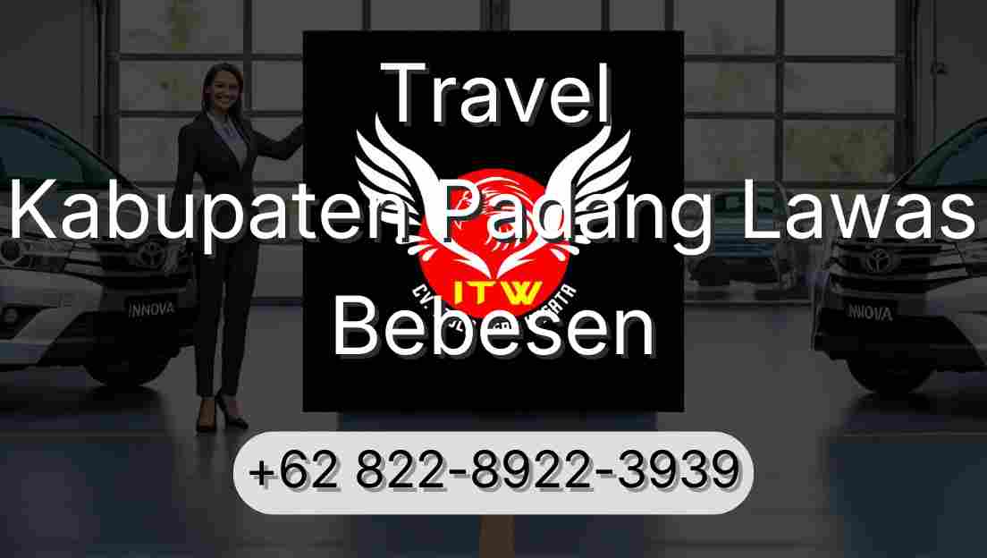 Travel Kabupaten Padang Lawas Bebesen