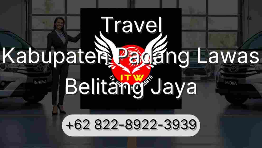 Travel Kabupaten Padang Lawas Belitang Jaya