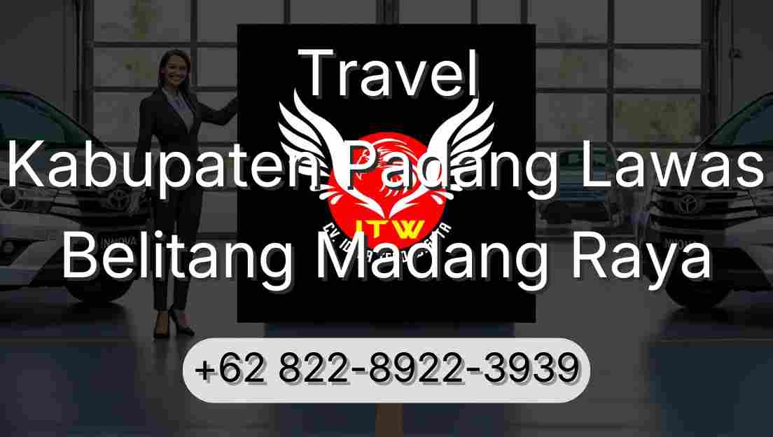 Travel Kabupaten Padang Lawas Belitang Madang Raya