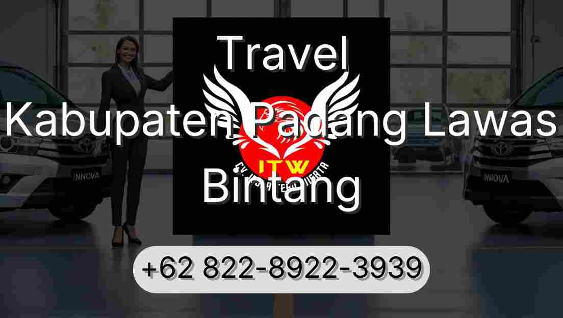 Travel Kabupaten Padang Lawas Bintang