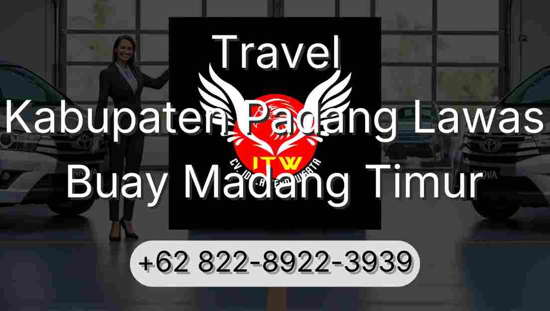 Travel Kabupaten Padang Lawas Buay Madang Timur