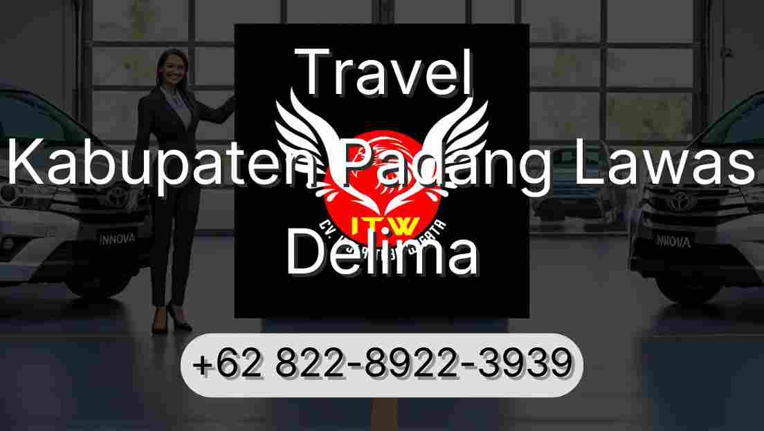 Travel Kabupaten Padang Lawas Delima