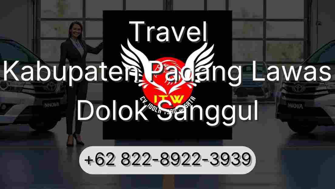 Travel Kabupaten Padang Lawas Dolok Sanggul