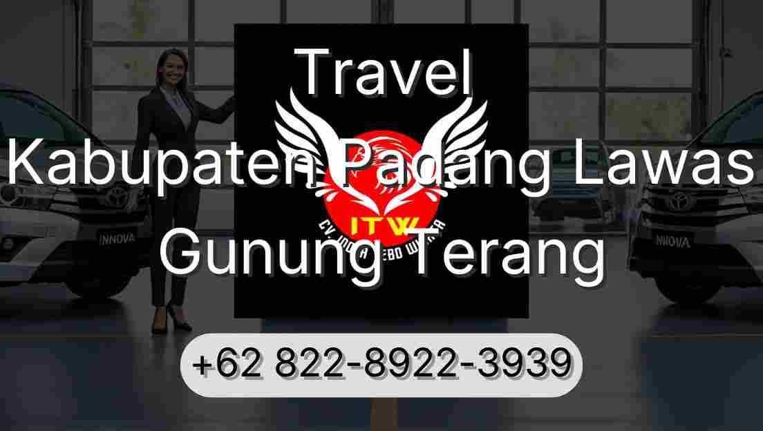 Travel Kabupaten Padang Lawas Gunung Terang