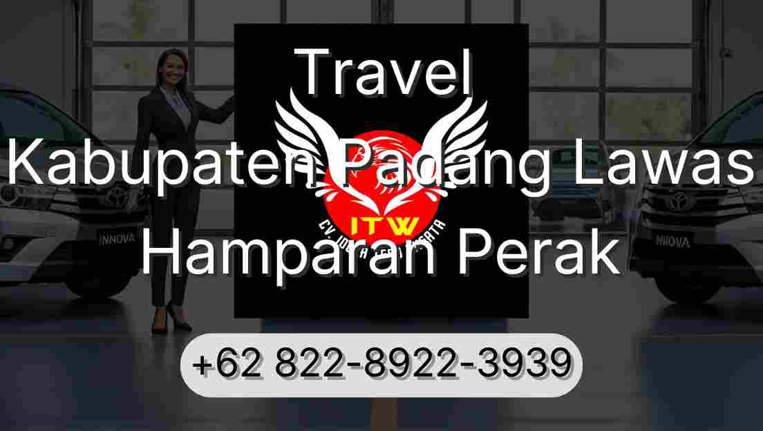 Travel Kabupaten Padang Lawas Hamparan Perak