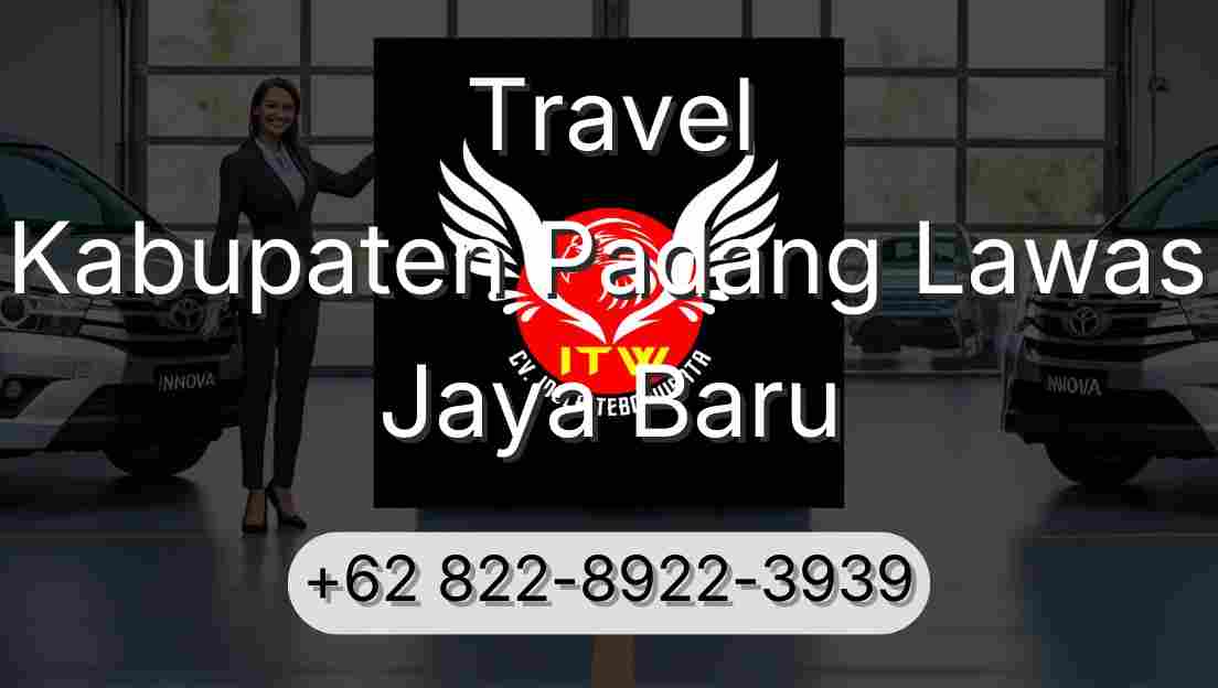 Travel Kabupaten Padang Lawas Jaya Baru