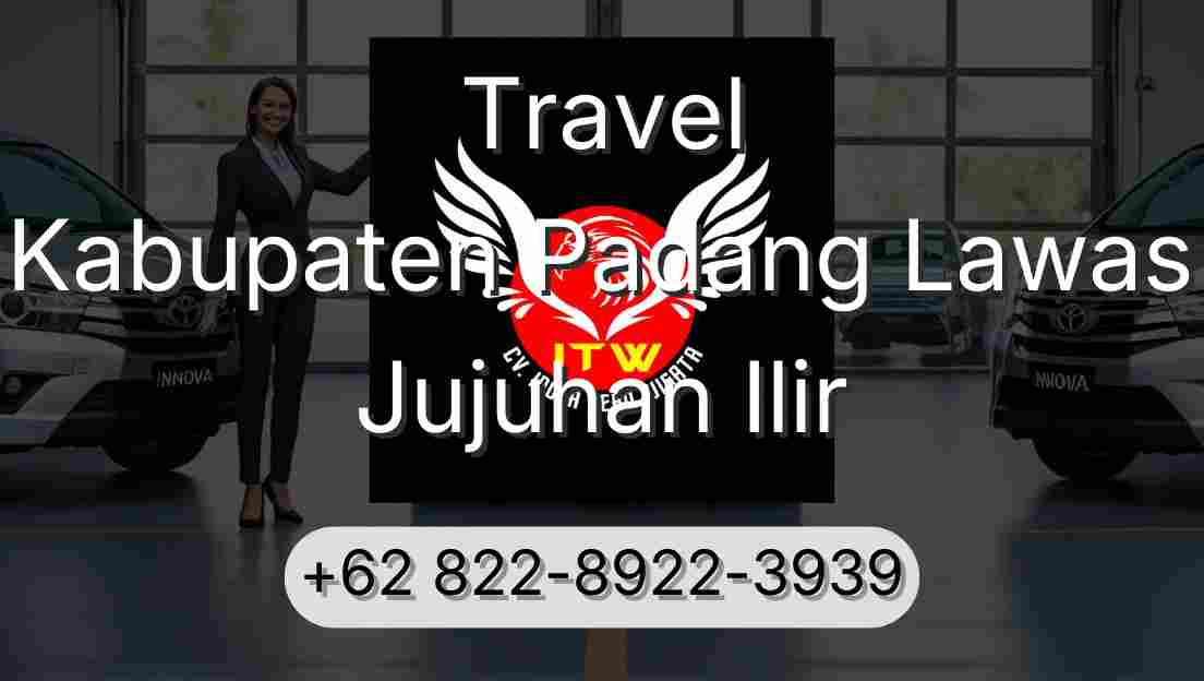 Travel Kabupaten Padang Lawas Jujuhan Ilir