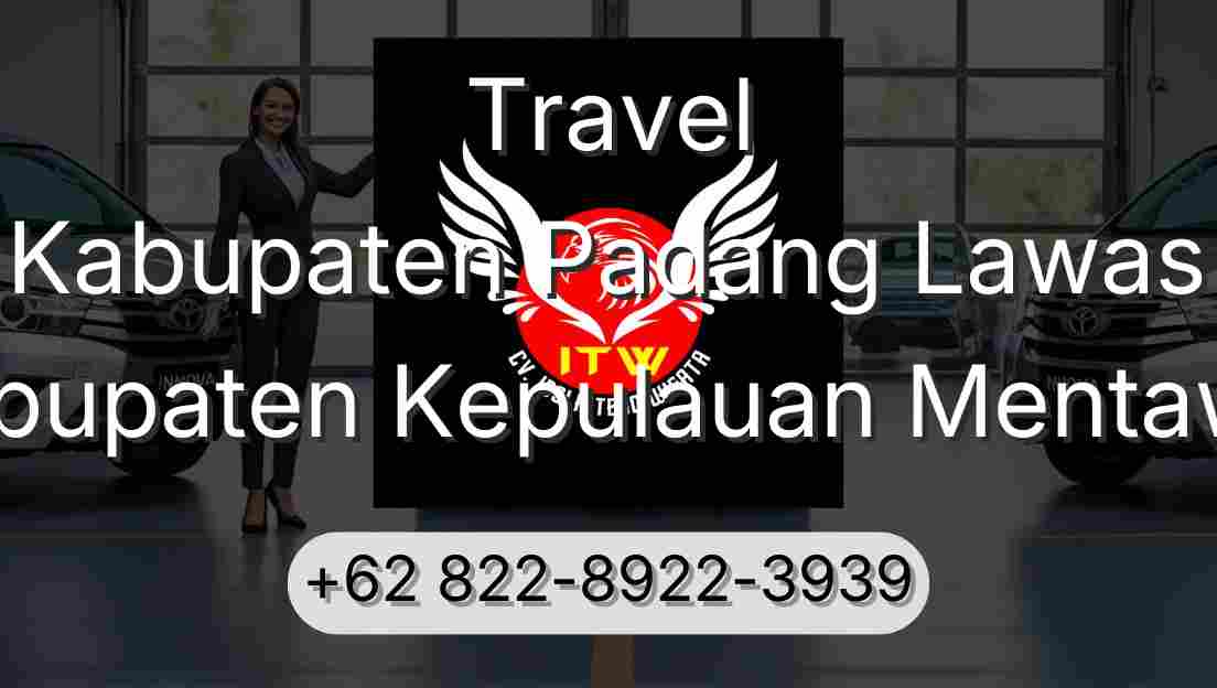 Travel Kabupaten Padang Lawas Kabupaten Kepulauan Mentawai