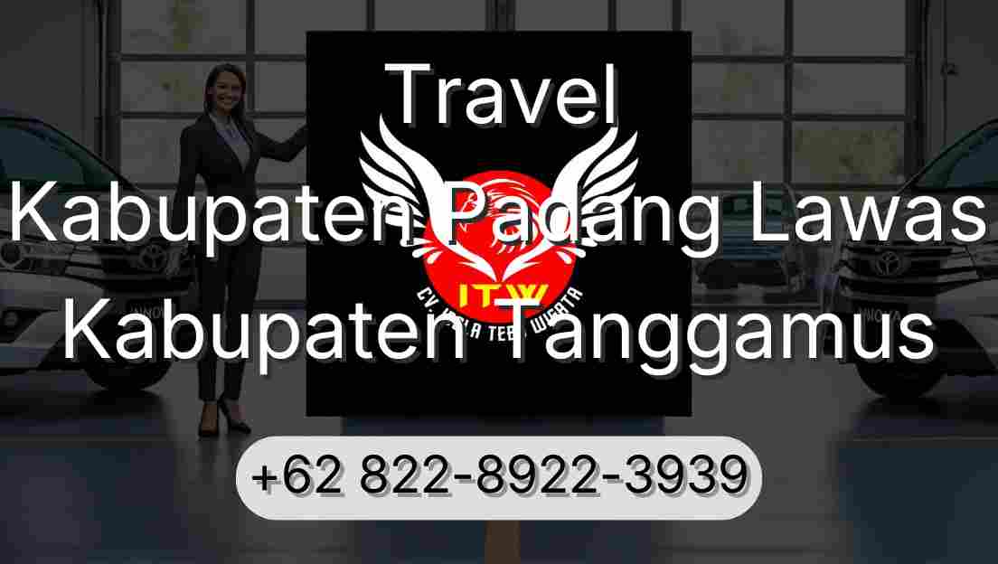 Travel Kabupaten Padang Lawas Kabupaten Tanggamus