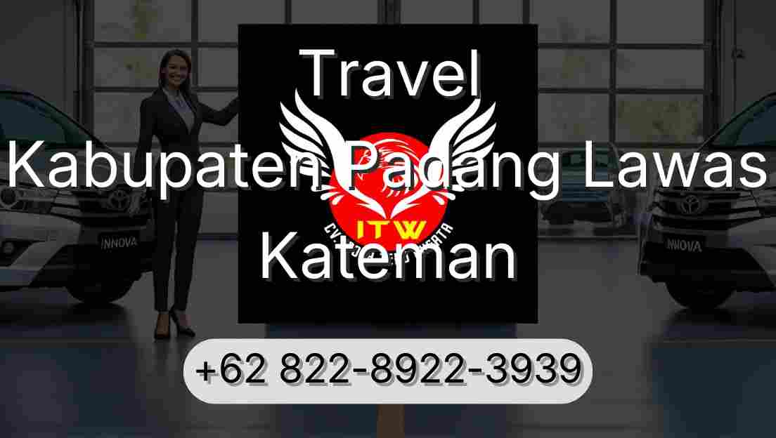 Travel Kabupaten Padang Lawas Kateman