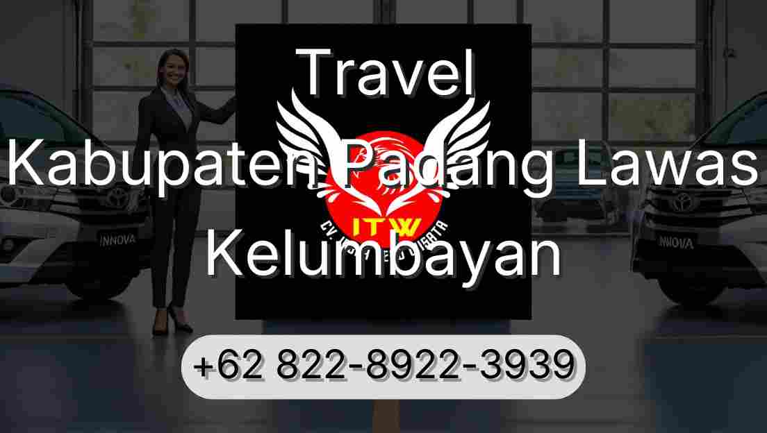 Travel Kabupaten Padang Lawas Kelumbayan