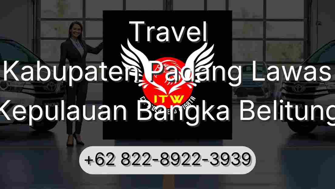 Travel Kabupaten Padang Lawas Kepulauan Bangka Belitung