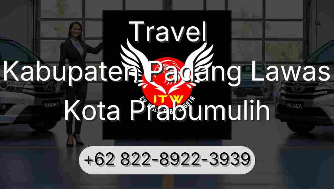 Travel Kabupaten Padang Lawas Kota Prabumulih