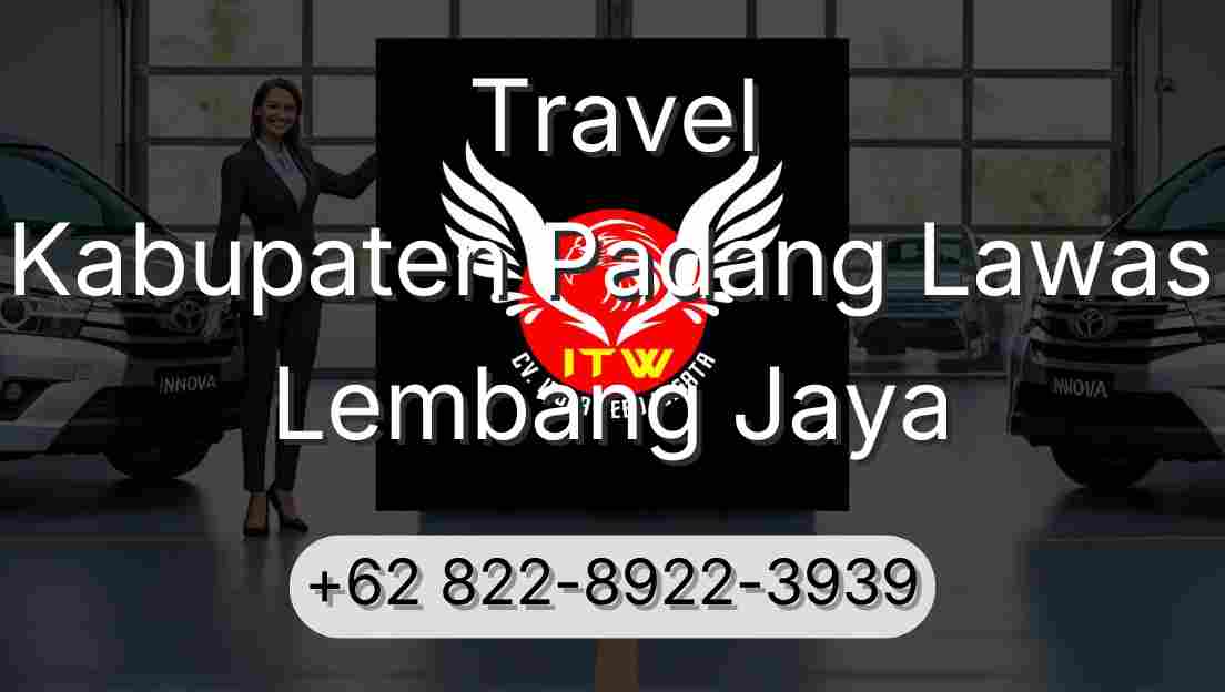 Travel Kabupaten Padang Lawas Lembang Jaya