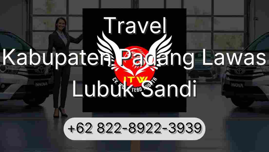 Travel Kabupaten Padang Lawas Lubuk Sandi