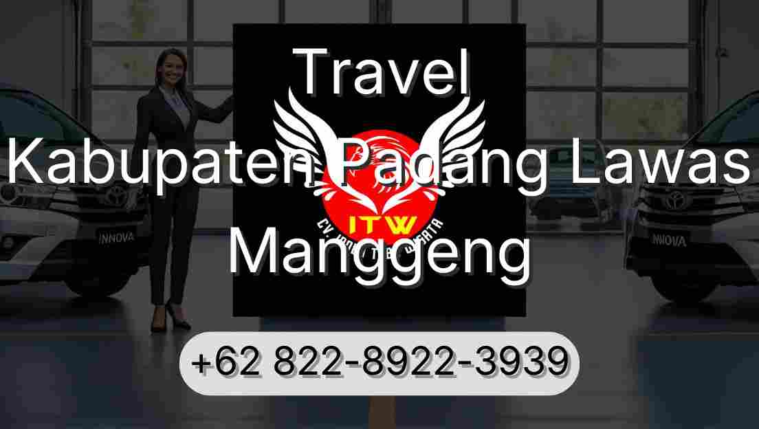 Travel Kabupaten Padang Lawas Manggeng