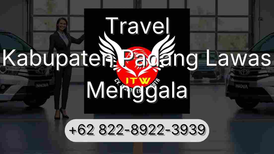 Travel Kabupaten Padang Lawas Menggala