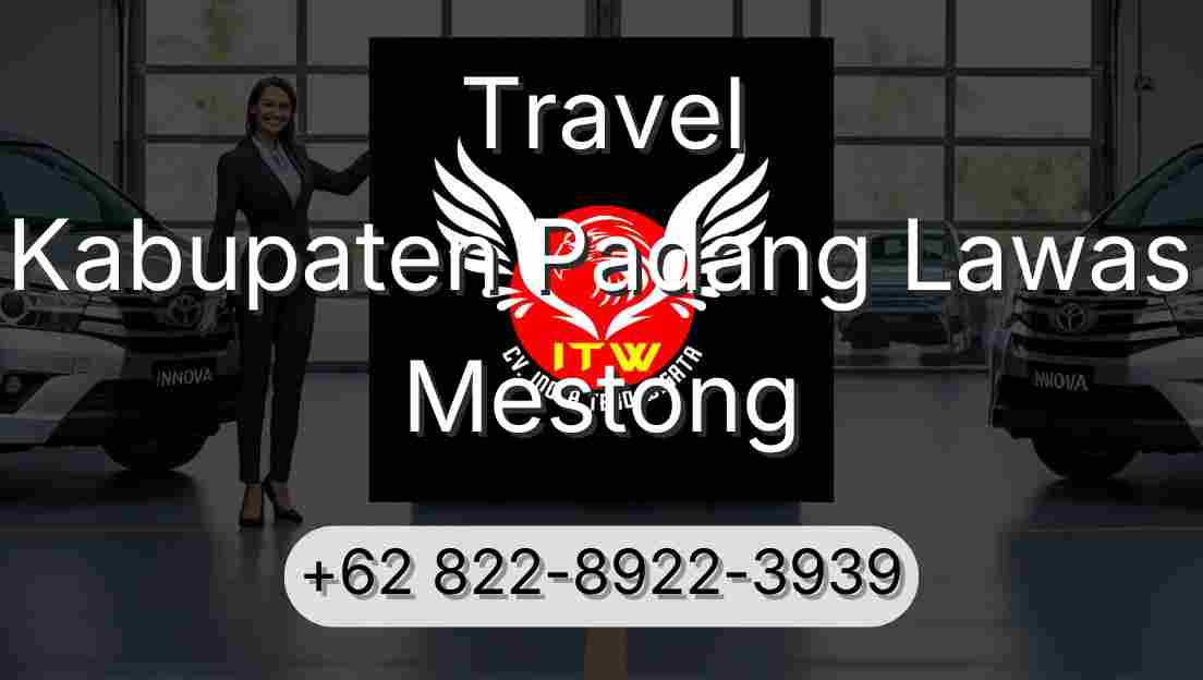 Travel Kabupaten Padang Lawas Mestong