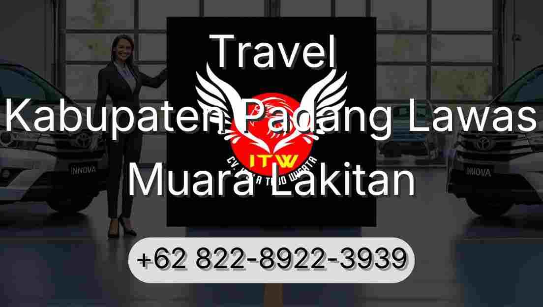 Travel Kabupaten Padang Lawas Muara Lakitan