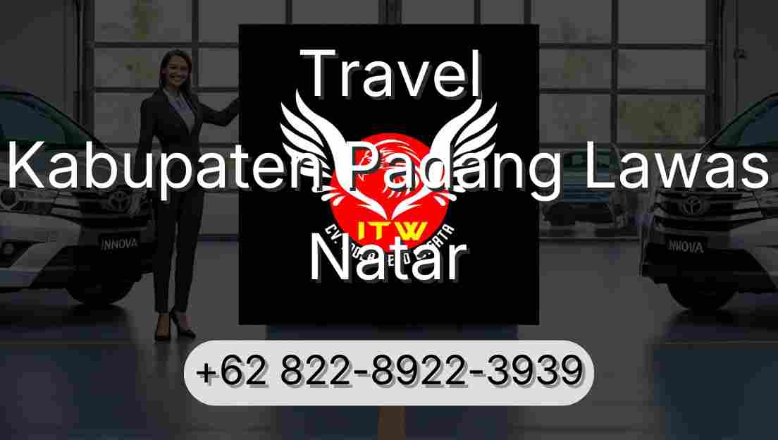 Travel Kabupaten Padang Lawas Natar