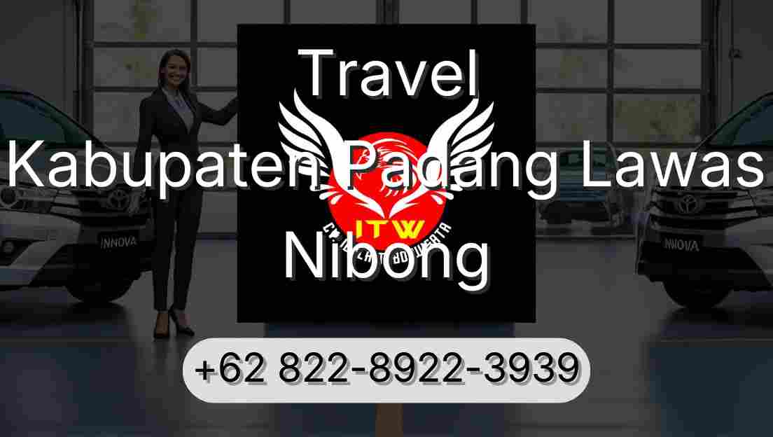 Travel Kabupaten Padang Lawas Nibong