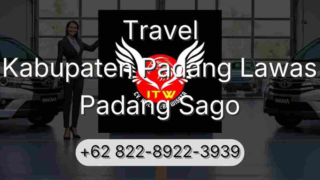 Travel Kabupaten Padang Lawas Padang Sago