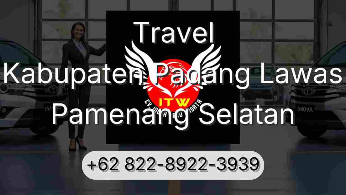 Travel Kabupaten Padang Lawas Pamenang Selatan