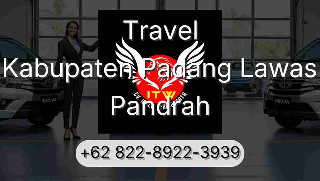 Travel Kabupaten Padang Lawas Pandrah