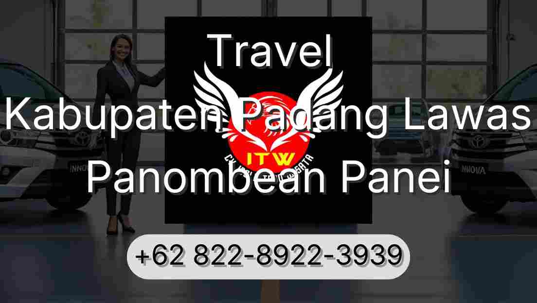 Travel Kabupaten Padang Lawas Panombean Panei
