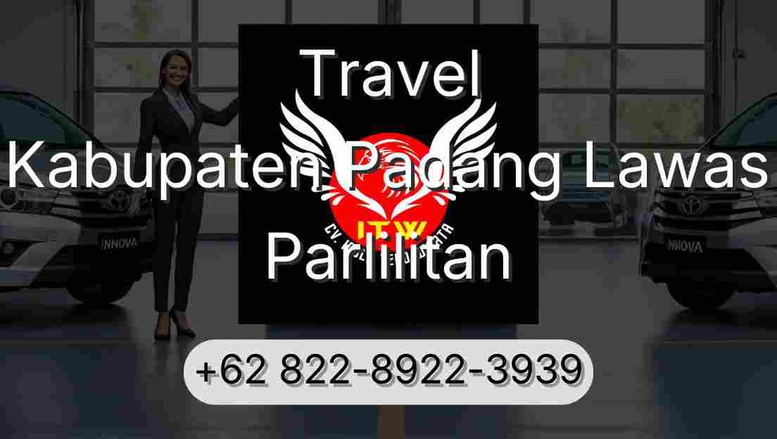 Travel Kabupaten Padang Lawas Parlilitan
