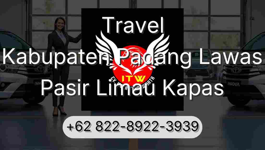 Travel Kabupaten Padang Lawas Pasir Limau Kapas