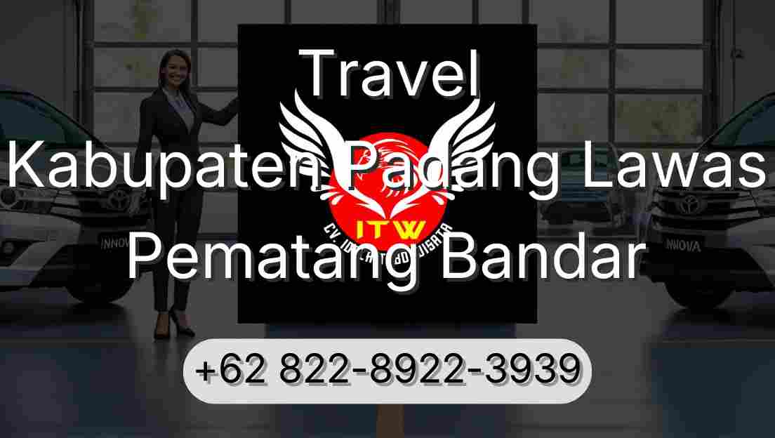 Travel Kabupaten Padang Lawas Pematang Bandar