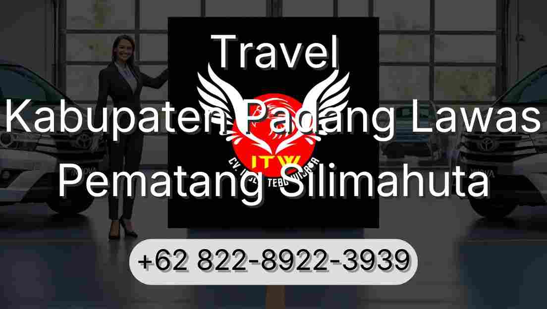 Travel Kabupaten Padang Lawas Pematang Silimahuta
