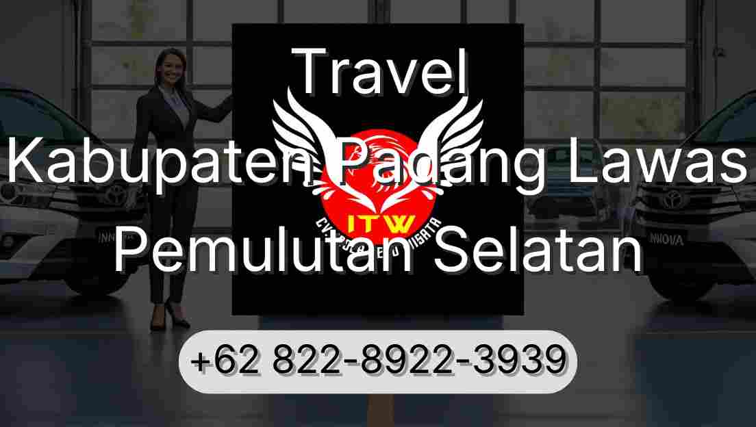 Travel Kabupaten Padang Lawas Pemulutan Selatan