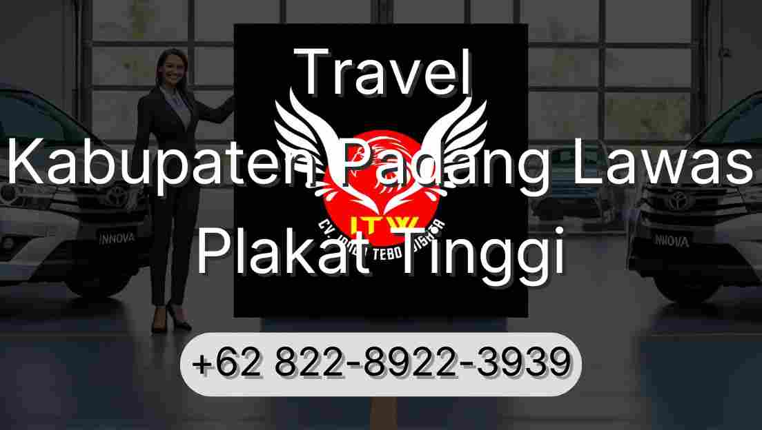 Travel Kabupaten Padang Lawas Plakat Tinggi