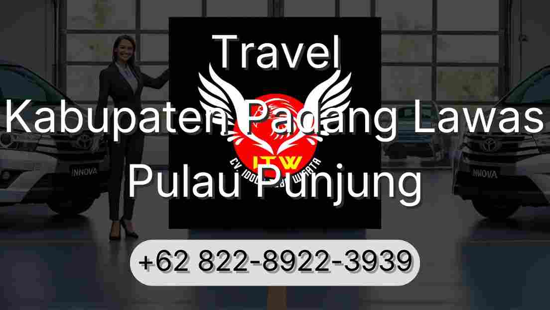 Travel Kabupaten Padang Lawas Pulau Punjung
