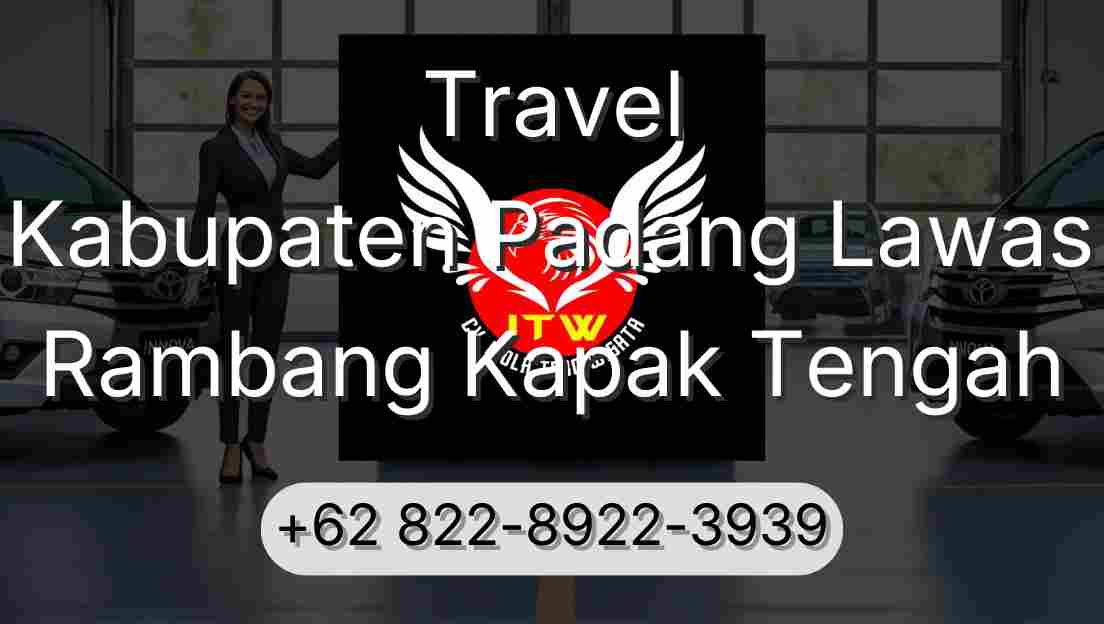 Travel Kabupaten Padang Lawas Rambang Kapak Tengah