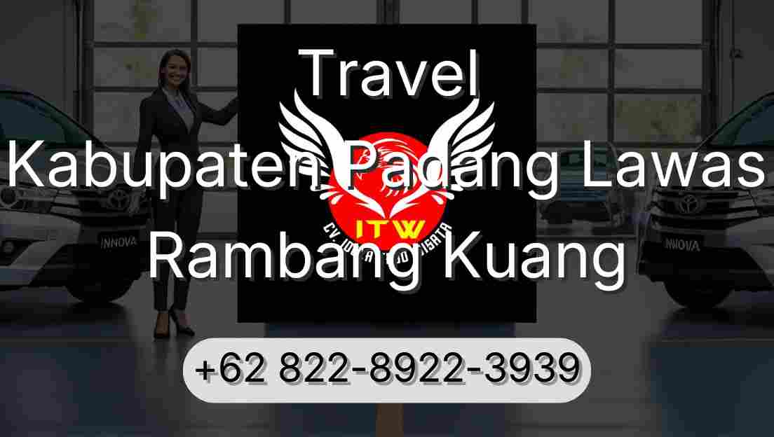 Travel Kabupaten Padang Lawas Rambang Kuang