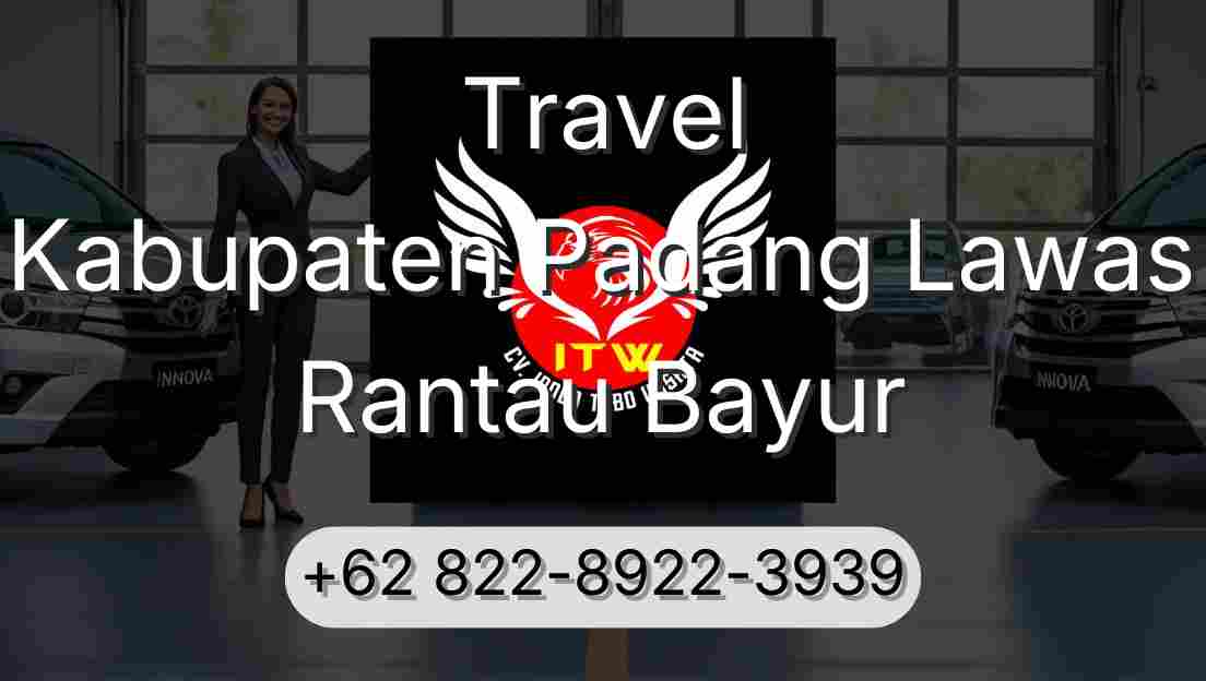Travel Kabupaten Padang Lawas Rantau Bayur