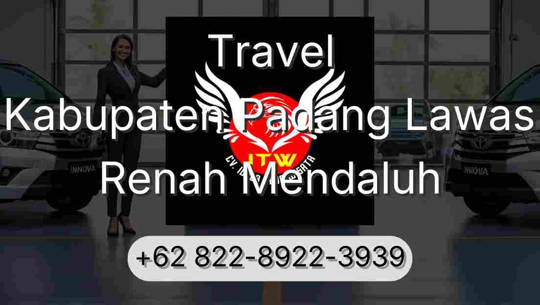 Travel Kabupaten Padang Lawas Renah Mendaluh