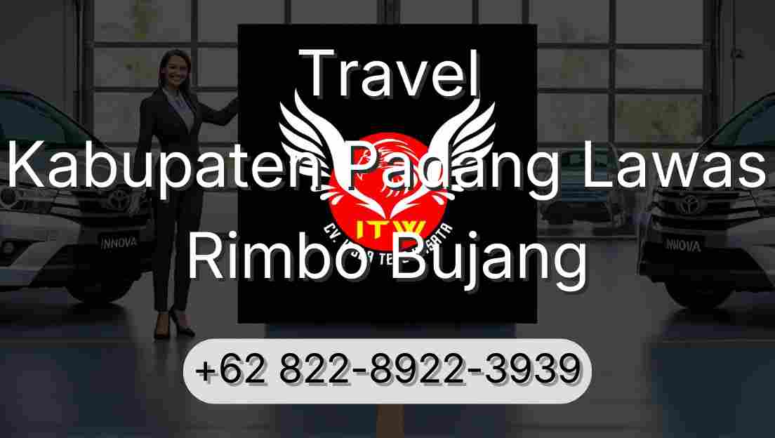 Travel Kabupaten Padang Lawas Rimbo Bujang