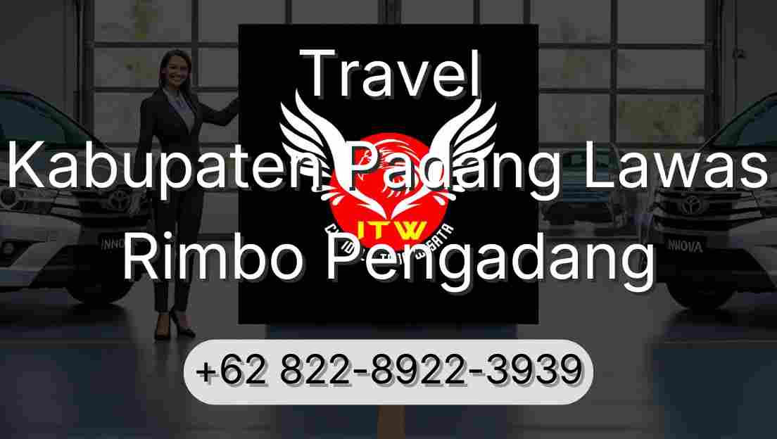 Travel Kabupaten Padang Lawas Rimbo Pengadang