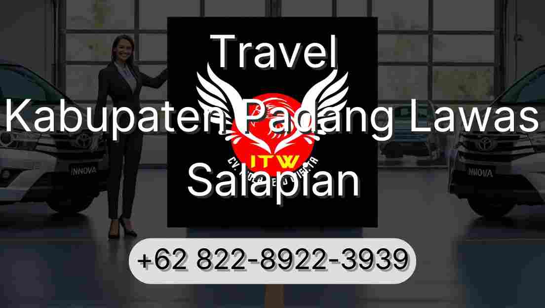 Travel Kabupaten Padang Lawas Salapian
